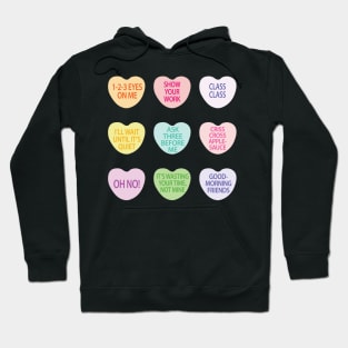 Funny Teacher Valentines Day Conversation Heart School Hoodie